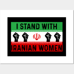 I Stand with Iranian women Posters and Art